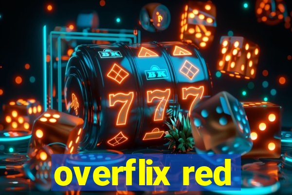 overflix red